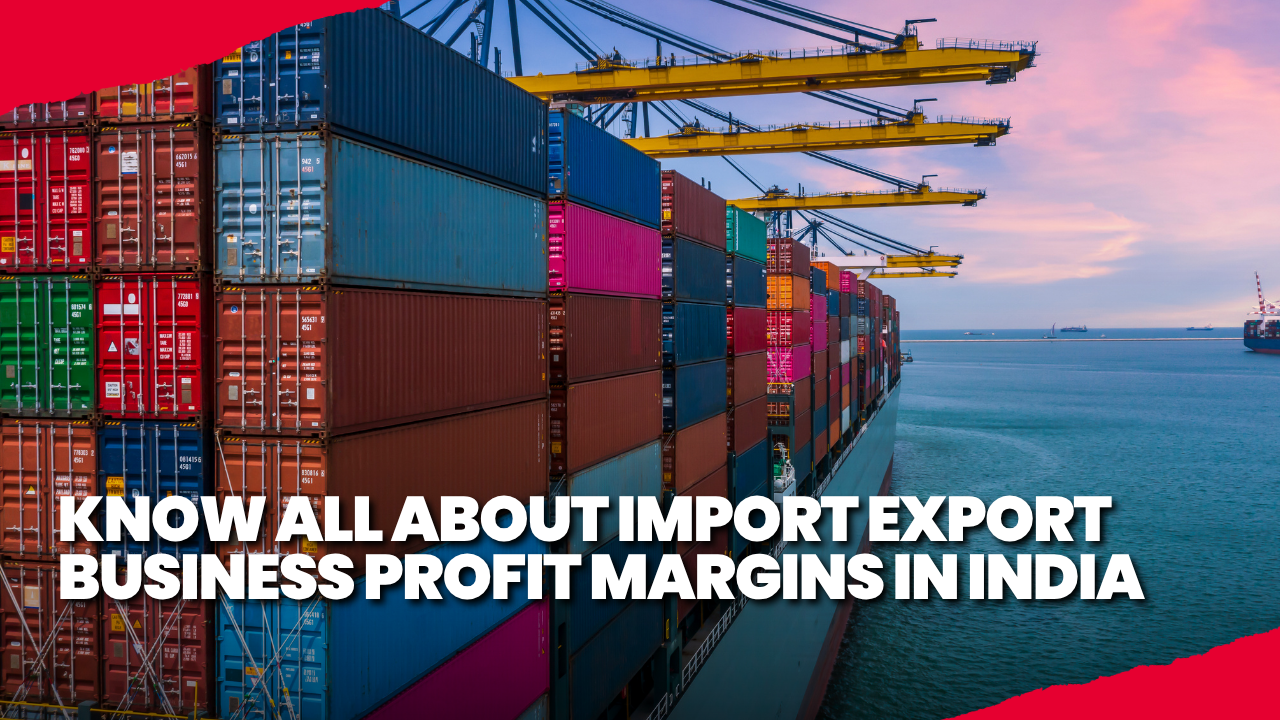 mission-02 Import Export Profit Margins 1